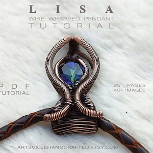 Lisa: Wire Wrapping Tutorial, Wire Wrap Tutorial, Wire Wrapped Jewelry Tutorial, DIY Wire Wrap Pendant, Crystal Jewelry Making, Wire Art image 4