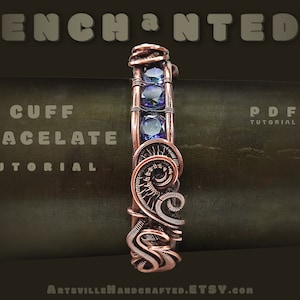 Enchanted Cuff Bracelet Tutorial, Wire Wrap Bracelet Tutorial, DIY Wire Bracelet, Cuff Bracelet Jewelry Pattern, Wire Cuff Tutorial