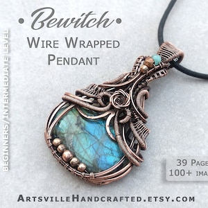 Wire Wrap Tutorial, Wire Weave Tutorial, Wire Wrapping Tutorial, Wire Jewelry Tutorial, Wire Wrapped Pendant Tutorial, Wire Wrapped Jewelry