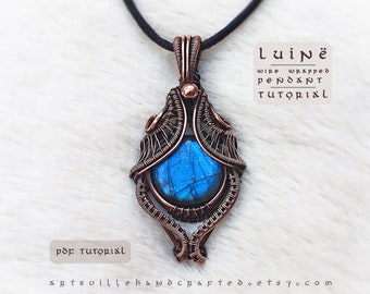 Luinë : Wire Wrap Pendant Tutorial, Wire Wrapping Tutorial, Wire Work Tutorial, Wire Jewelry Tutorial, Jewelry Making Tutorial, DIY Tutorial