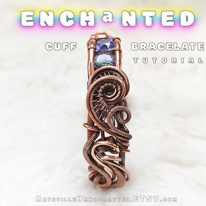 Enchanted Cuff Bracelet Tutorial, Wire Wrap Bracelet Tutorial, DIY Wire Bracelet, Cuff Bracelet Jewelry Pattern, Wire Cuff Tutorial