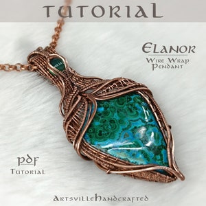 May include: A copper wire wrapped pendant with a green and blue gemstone. The pendant is on a chain and the text "Elanor Wire Wrap Pendant" is above the pendant. The text "pdf Tutorial" is below the pendant.