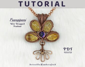 Frangipani Wire Wrap Pendant Tutorial: Cabochon Gemstone Craft (PDF)