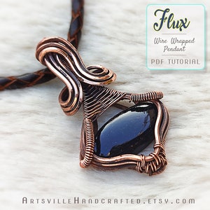 Flux: Wire Wrap Tutorial, Wire Wrapped Pendant Tutorial, Wire Jewelry Tutorial, Wire Work Tutorial, Copper Wire Art Tutorial, PDF Download