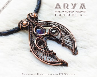 Arya: Tutoriel d'enroulement de fil, Leçon de pendentif enroulé de fil, Tutoriel de bijoux, Fabrication de bijoux en fil pour débutants, Enveloppement d'art en fil PDF Télécharger