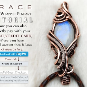 May include: A wire wrapped pendant featuring a moonstone gemstone. The pendant is crafted from copper wire and boasts a delicate, intricate design. The pendant is suspended from a brown leather cord. The image also includes text that reads "GRACE WIRE WRAPPED PENDANT TUTORIAL" and instructions on how to pay for the tutorial using PayPal or a debit/credit card.