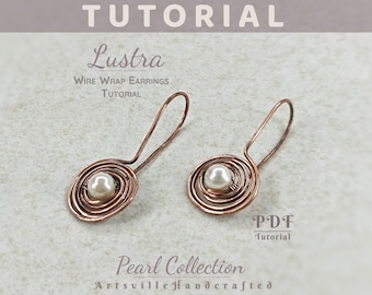 May include: Copper wire wrap earrings with a pearl bead center. The earrings are in a spiral design with a hook. The image has the text "Lustra Wire Wrap Earrings Tutorial" and "Pearl Collection".