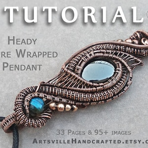 Wire Wrap Tutorial, Wire Weaving Tutorial, Wire Wrapping Tutorials, Wire Jewelry Tutorial, Wire Pendant Tutorial, Wire Work Tutorial, PDF
