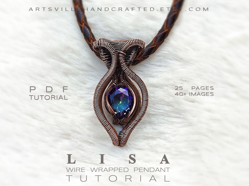 Lisa: Wire Wrapping Tutorial, Wire Wrap Tutorial, Wire Wrapped Jewelry Tutorial, DIY Wire Wrap Pendant, Crystal Jewelry Making, Wire Art image 3