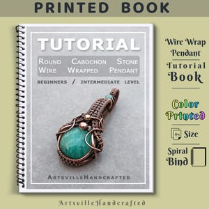 Libro tutorial per principianti su Wire Wrap: guida stampata in formato A4 per apprendere le tecniche di base di Wire Wrapping. Crea gioielli fai da te con istruzioni semplici.