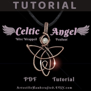 May include: A PDF tutorial for making a Celtic Angel wire-wrapped pendant. The pendant is made of copper wire and features a white stone in the center. The tutorial is available on Etsy.