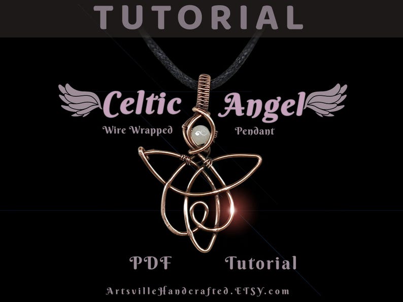 May include: A PDF tutorial for making a Celtic Angel wire-wrapped pendant. The pendant is made of copper wire and features a white stone in the center. The tutorial is available on Etsy.