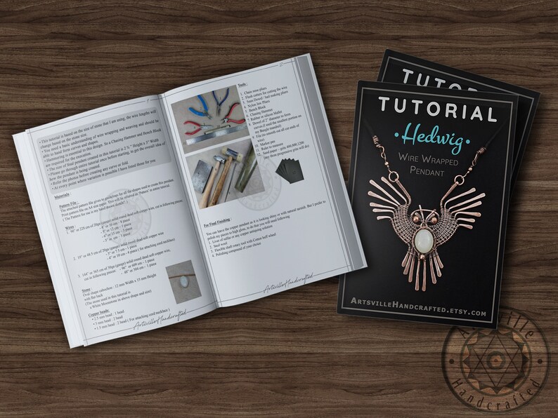 May include: A tutorial for making a wire wrapped owl pendant. The tutorial includes a list of materials, tools, and instructions. The finished pendant is shown on a black background with the text "Tutorial - Hedwig - Wire Wrapped Pendant" and the website address "artsvillehandcrafted.etsy.com".