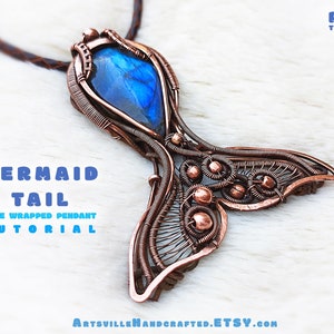 Mermaid Tail Tutorial: Wire Wrap Tutorial to create Mermaid Tail Pendant, Wire Wrapping Tutorial, Wire Work Tutorial, Wire Pendant Tutorial