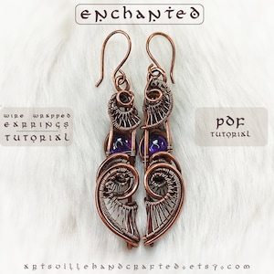 Enchanted Earrings Tutorial, Wire Wrap Earrings Tutorial, Wire Wrapping Tutorial, Wire Earrings Tutorial, Wire Weave Tutorial Pattern