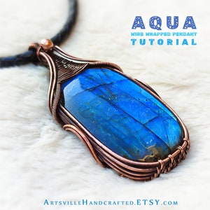 Aqua: Wire Wrap Pedant Tutorial, Wire Wrapping Tutorial, Wire Work Tutorial, Wire Jewelry Tutorial, Learn to Wire Wrap, Wire PDF Tutorial