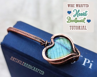 Wire Wrap Heart Bookmark Tutorial, DIY Bookmark, DIY Valentines, Wire Wrap Tutorial, Wire Wrapping Tutorial, Wire Bookmark Pattern Tutorial