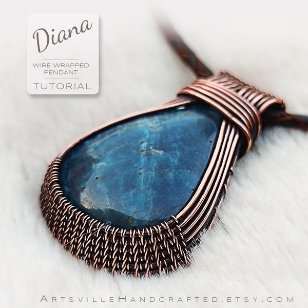 Diana: Wire Wrap Pendant Tutorial, Wire Wrapping tutorial, Wire Jewelry Tutorial, DIY Pendant Instructions, Wire Work Tutorial, PDF Download