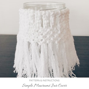 Simple Macrame Jar Cover (PDF Pattern and Instructions)