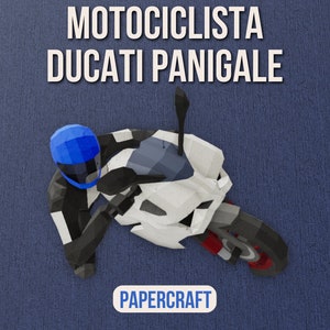 Papercraft Motociclista, Moto GP, Ducati Panigale, Modelli PDF, Arte con la carta, Design 3D per l'artigianato, Fai da te, 3DIER