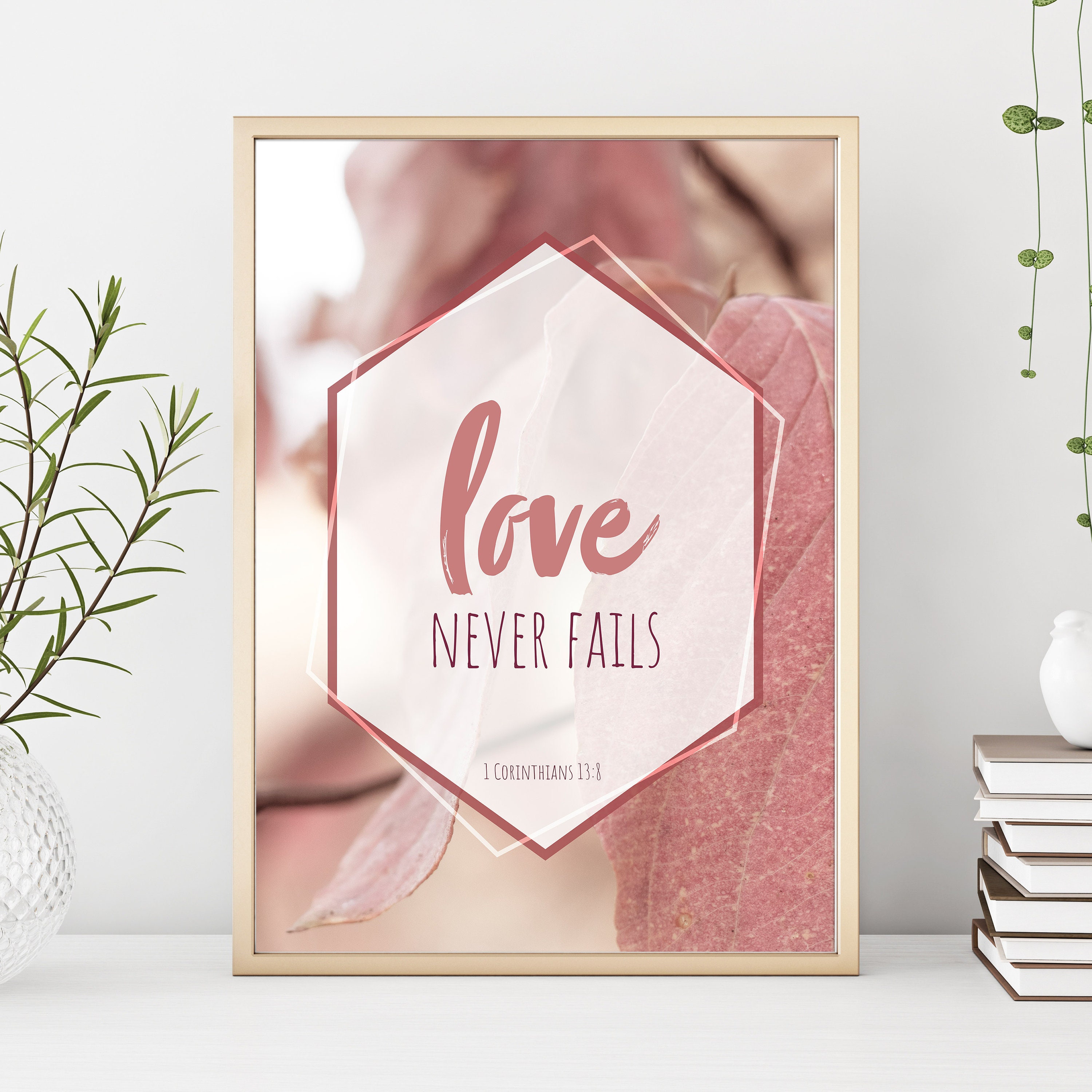 Love Never Fails PRINTABLE Wall Art Original Nature - Etsy