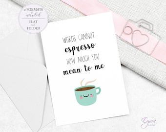 You Mean To Me Valentines Day Card Funny Espresso Love Card Anniversary Card Printable Birthday Card For Him Card For Her Instant Download