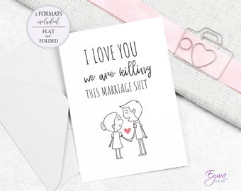 Funny Valentines Day Card Printable Anniversary Card Love Card Funny I Love You Card Gift For Her Husband Card Wife Card Instant Download