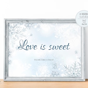 Winter Wonderland Wedding Favors Sign Printable Blue Love is Sweet Sign Please Take a Treat Wedding Table Sign Instant Download W4