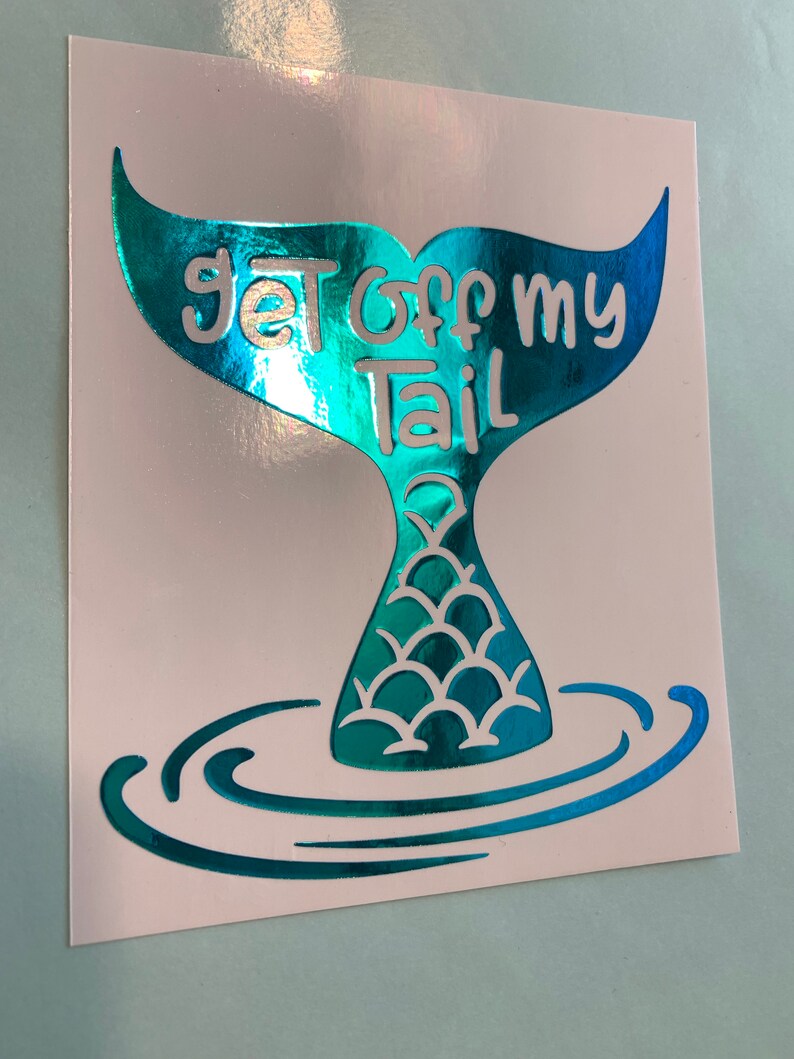 Download Get Off My Tail Mermaid Decal Mermaid Tail Sticker | Etsy