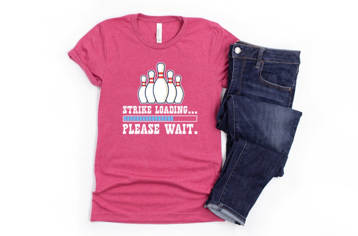 Bowling Shirt/ Funny Bowling League Gift/ Strike Loading Etsy
