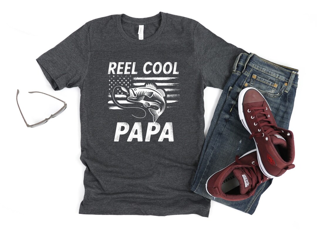 Papa Fishing Shirt/ Cute Fishing Papa Gift/ Reel Cool Papa/ - Etsy