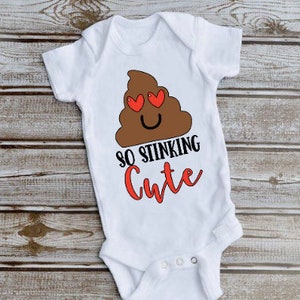 So Stinking Cute Emoji Tshirt/Bodysuit