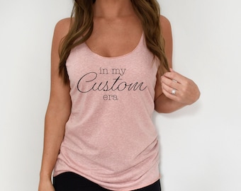 In my [Custom] Era | Swifty Gift | Workout Gift | Workout Tank