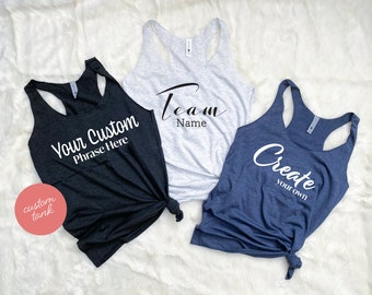 Custom Tank - Custom Shirt - Personalized Tank - Custom Tank top - Custom Design tank - Custom Tank for Women - Group Tanks - Team Tank Tops