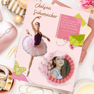 May include: A pink card with a ballet theme, featuring the name "Chelsea Schumacher". It shows a ballerina in a purple leotard and pink tutu, a photo, and a handwritten message. Decorative elements include a butterfly and flowers.