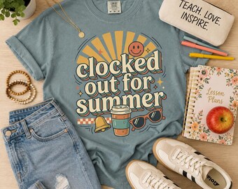 Clocked Out for Summer School Shirts for Teachers, End of School Tshirt, Last Day of School PNG Designs