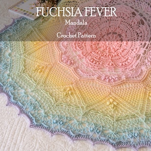 Pode incluir: Um mandala de crochê redondo com um esquema de cores degradê que transita do rosa no centro para amarelo, verde e azul claro nas bordas. O texto FUCHSIA FEVER Mandala Crochet Pattern está sobreposto na parte superior da imagem.