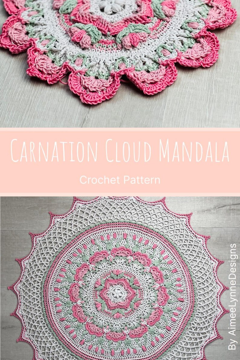 Pu&ograve; includere: Un mandala rotondo all'uncinetto con intricati motivi floreali nei toni del rosa, verde salvia e bianco. Il testo recita Carnation Cloud Mandala Crochet Pattern By AimeeLynneDesigns. Il design include petali stratificati e un bordo traforato.