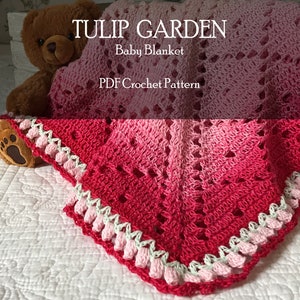 Crochet Pattern Baby Blanket, Tulip Garden Blanket Crochet Pattern, PDF Crochet Blanket