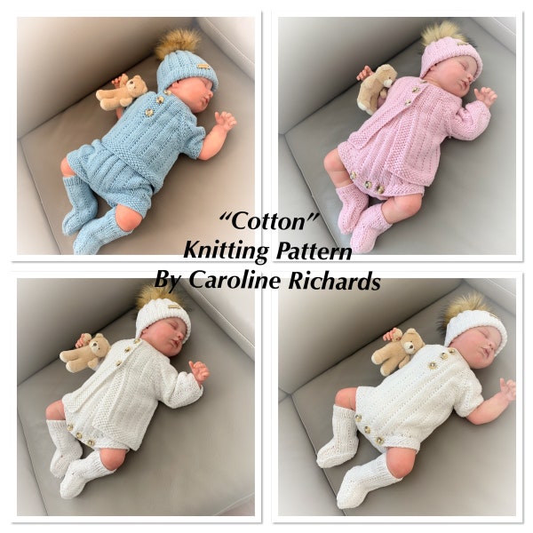 A "Cotton ” Multi-piece Knitting pattern for Reborn doll 16 -22” or 0-3 Month Old Baby