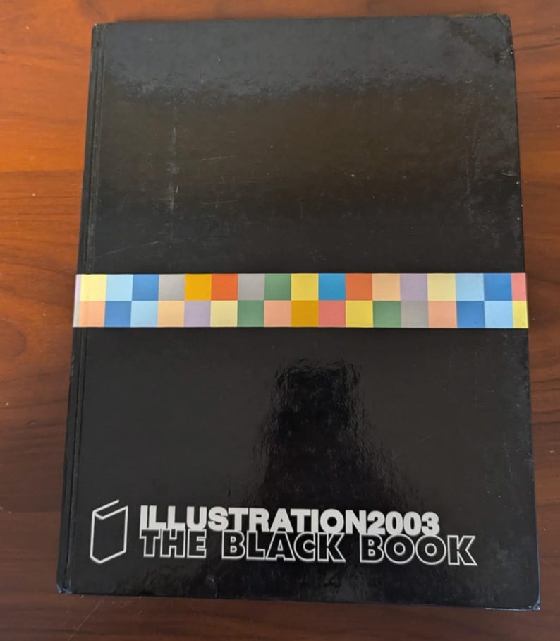 The Black Book Illustration 2003 Edition -  Hardcover Printed in Spain - Source Book from 2003
