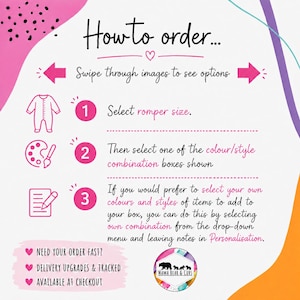 May include: An instructional graphic titled How to order with pink and purple abstract shapes. It lists three steps: 1. Select romper size, 2. Select color/style combination, 3. Select own combination via drop-down menu and leave notes in Personalization.