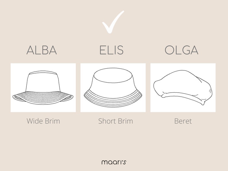 May include: A diagram showing three different types of hats: a wide brim bucket hat labeled "Alba", a short brim bucket hat labeled "Elis", and a beret labeled "Olga".