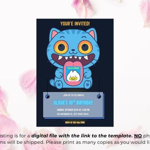 May include: A blue cat-like cartoon character with large yellow eyes and a pink tongue, holding a sign that reads "HELLO FRIEND". Below, a sign announces "OLIVIA'S 10TH BIRTHDAY" with date, time, and location details. The invitation is set against a dark blue background.