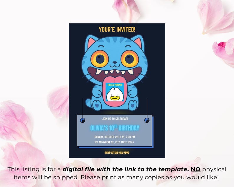 May include: A blue cat-like cartoon character with large yellow eyes and a pink tongue, holding a sign that reads "HELLO FRIEND". Below, a sign announces "OLIVIA'S 10TH BIRTHDAY" with date, time, and location details. The invitation is set against a dark blue background.