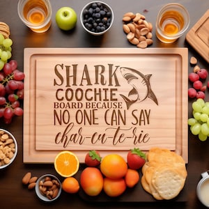 Shark Coochie Board, Funny Charcuterie Board, Maple Cutting Board, Custom Cheese Board, Wooden Cutting Board, Funny Kitchen Gifts