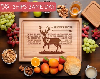 Hunting Gifts for Men, Hunters Prayer Home Decor, Hunting Season Gift Idea, Engraved Wood Cutting Board, Cabin Kitchen Decor, Charcuterie