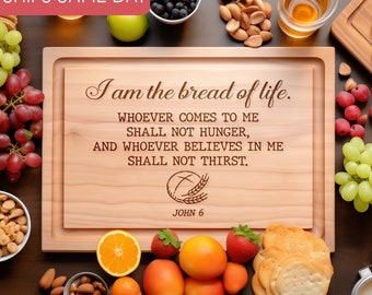 Bread of Life Cutting Board, Christian Cutting Board, Personalized Wedding Gift, Housewarming Gift, Bible Verse Cutting Board, Communion