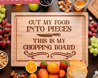 Cut My Food Into Pieces This is My Chopping Board, Funny Wooden Cutting Board, Engraved Charcuterie Board, Chopping Block, Parody Gifts