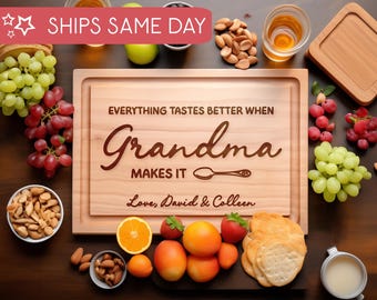 Personalized Grandma Cutting Board, Everything Tastes Better When Grandma Makes It Gift, Wood Kitchen Charcuterie Decor for Nana